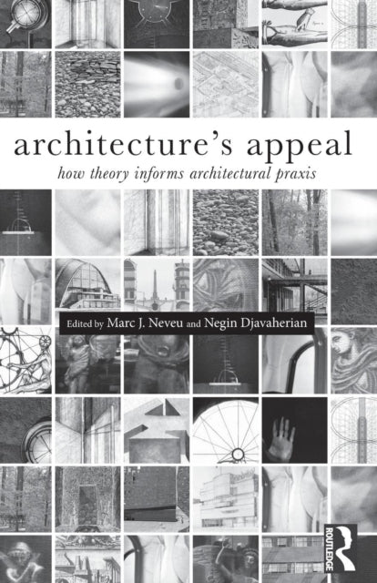 Book cover of: Architecture's Appeal. By: Marc J. Neveu