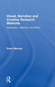 Book cover of: Visual, Narrative and Creative Research Methods. By: Dawn Mannay