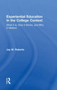 Book cover of: Experiential Education in the College Context. By: Jay W. Roberts