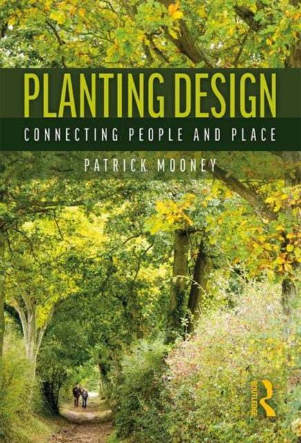 Book cover of: Planting Design. By: Patrick Mooney
