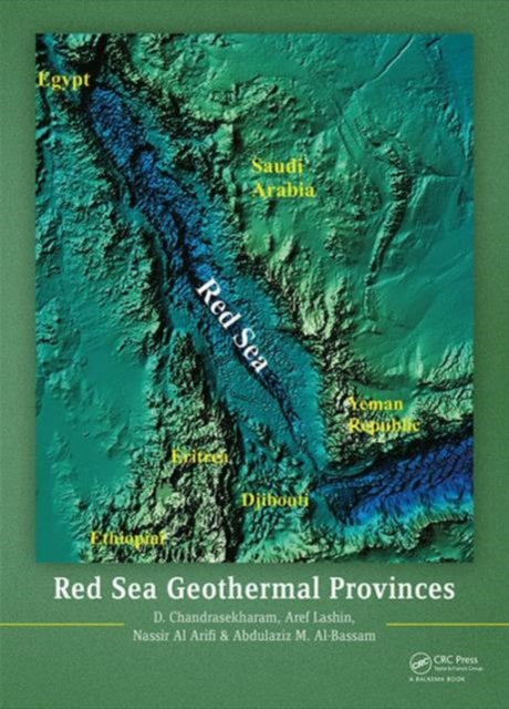 Book cover of: Red Sea Geothermal Provinces. By: D. Chandrasekharam