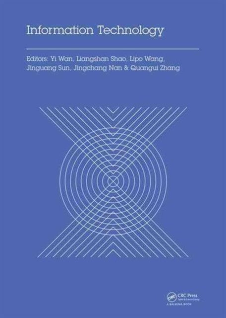 Book cover of: Information Technology. By: Xiaowei Hui