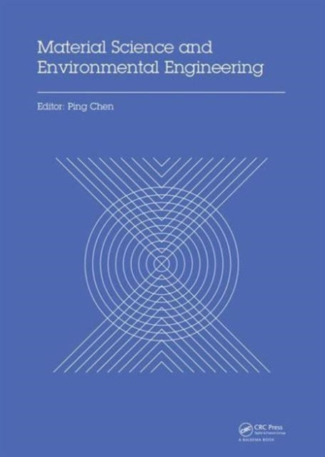 Book cover of: Material Science and Environmental Engineering. By: Ping Chen