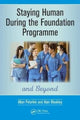 Book cover of: Staying Human During the Foundation Programme and Beyond. By: Allan Peterkin