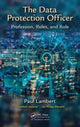 Book cover of: Data Protection Officer. By: Paul Lambert
