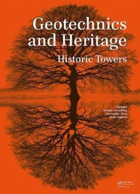 Book cover of: Geotechnics and Heritage. By: Carlo Viggiani