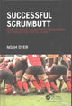 Book cover of: Successful ScrumButt. By: Noah Dyer
