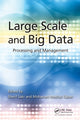 Book cover of: Large Scale and Big Data. By: Sherif Sakr