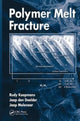 Book cover of: Polymer Melt Fracture. By: Rudy Koopmans