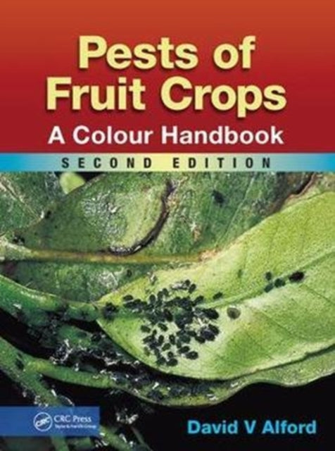 Book cover of: Pests of Fruit Crops. By: D. V. Alford