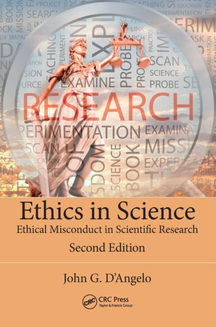 Book cover of: Ethics in Science. By: John G. D'Angelo