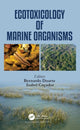 Book cover of: Ecotoxicology of Marine Organisms. By: Bernardo Duarte