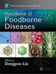 Book cover of: Handbook of Foodborne Diseases. By: Dongyou Liu