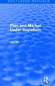 Book cover of: Plan and Market Under Socialism. By: Ota Sik