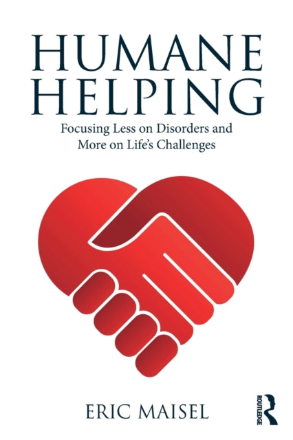 Book cover of: Humane Helping. By: Eric Maisel