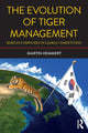 Book cover of: Evolution of Tiger Management. By: Martin Hemmert