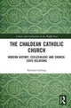 Book cover of: Chaldean Catholic Church. By: Kristian Girling