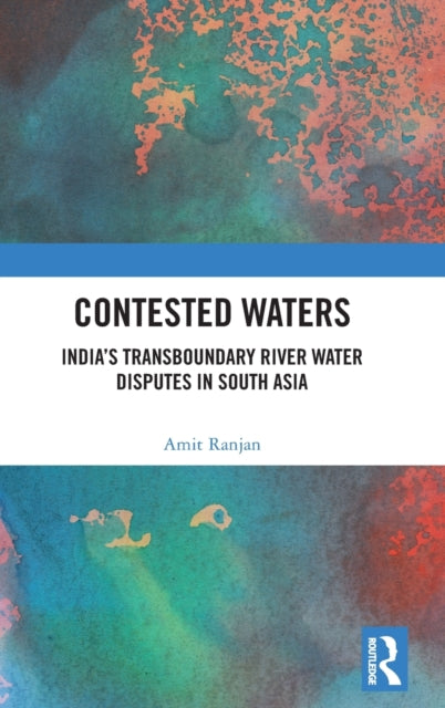 Book cover of: Contested Waters. By: Amit Ranjan