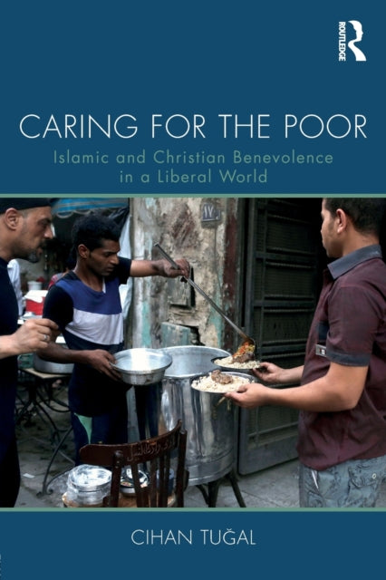 Book cover of: Caring for the Poor. By: Cihan Tuğal