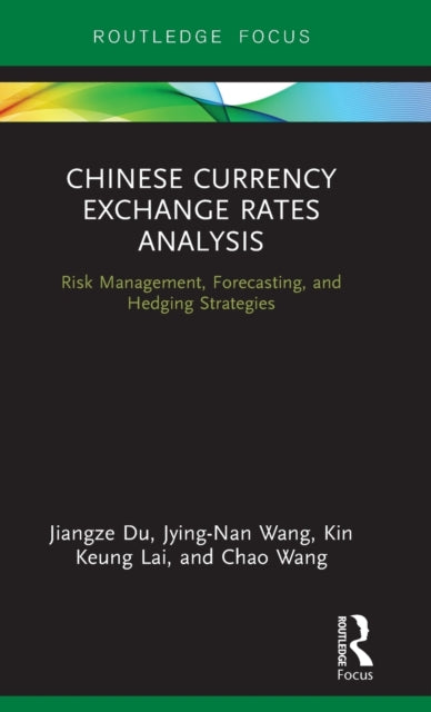 Book cover of: Chinese Currency Exchange Rates Analysis. By: Jiangze Du