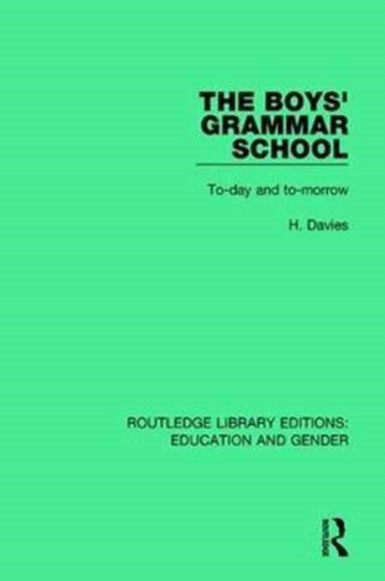 Book cover of: Boys' Grammar School. By: Davies, H.