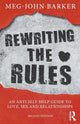 Book cover of: Rewriting the Rules. By: Meg-John Barker