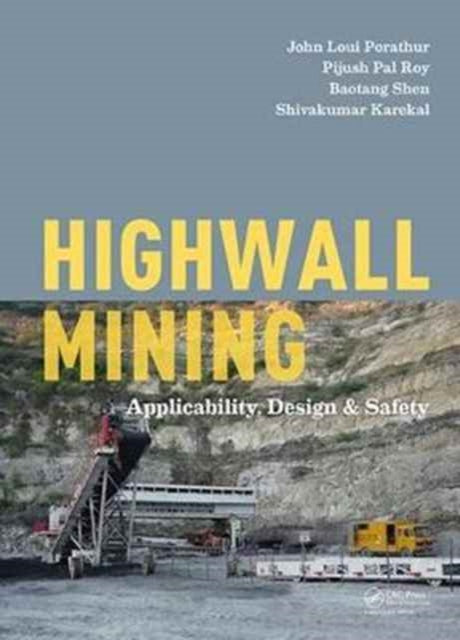 Book cover of: Highwall Mining. By: John Loui Porathur