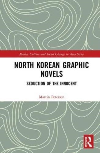 Book cover of: North Korean Graphic Novels. By: Martin Petersen