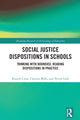 Book cover of: Social Justice Dispositions in Schools