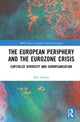 Book cover of: European Periphery and the Eurozone Crisis. By: Neil Dooley