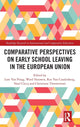Book cover of: Comparative Perspectives on Early School Leaving in the European Union. By: Lore Van Praag