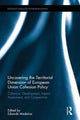 Book cover of: Uncovering the Territorial Dimension of European Union Cohesion Policy. By: Eduardo Medeiros