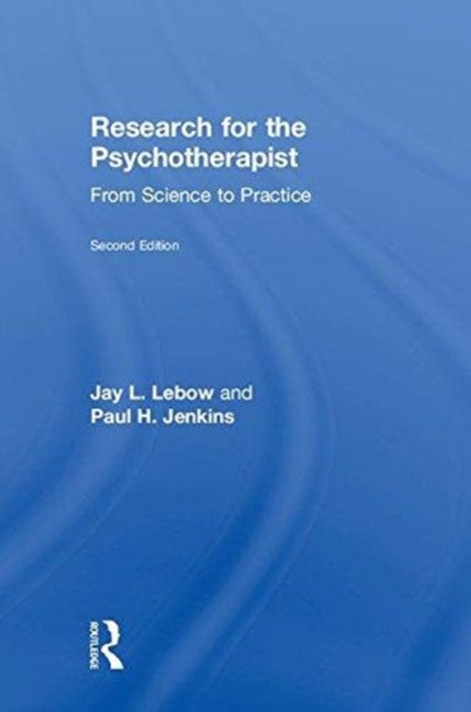 Book cover of: Research for the Psychotherapist. By: Jay L. Lebow