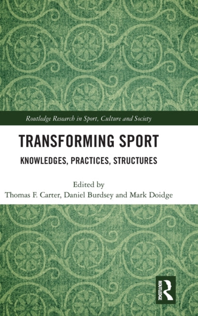 Book cover of: Transforming Sport. By: Thomas F. Carter