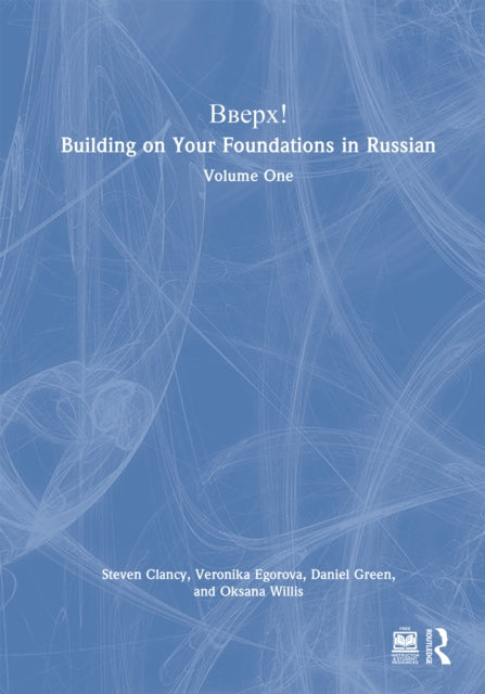 Book cover of: BBEPX! Building on Your Foundations in Russian