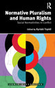 Book cover of: Normative Pluralism and Human Rights. By: Kyriaki Topidi