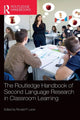 Book cover of: Routledge Handbook of Second Language Research in Classroom Learning. By: Ronald P. Leow