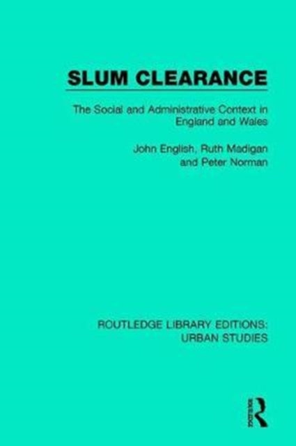Book cover of: Slum Clearance. By: John English