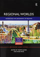 Book cover of: Regional Worlds: Advancing the Geography of Regions. By: Martin Jones
