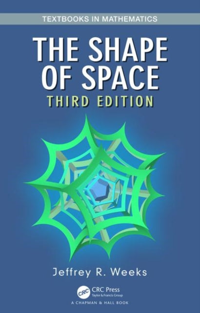 Book cover of: Shape of Space. By: Jeffrey R. Weeks