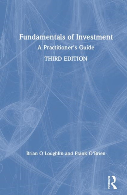 Book cover of: Fundamentals of Investment. By: Brian O'Loughlin
