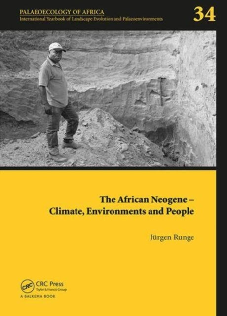 Book cover of: African Neogene - Climate, Environments and People. By: Jürgen Runge