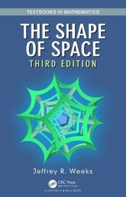 Book cover of: Shape of Space. By: Jeffrey R. Weeks