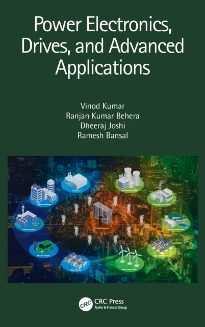 Book cover of: Power Electronics, Drives, and Advanced Applications. By: Vinod Kumar Yadav
