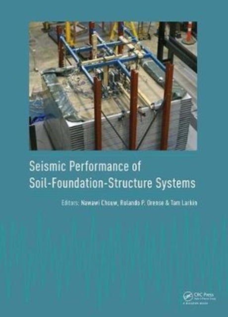 Book cover of: Seismic Performance of Soil-Foundation-Structure Systems. By: Nawawi Chouw