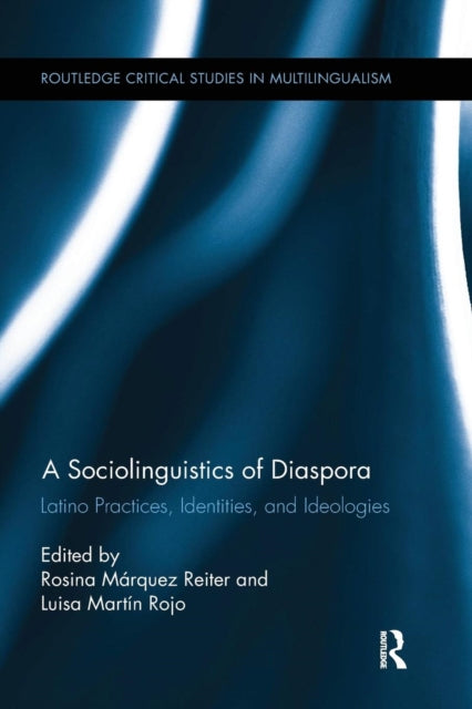 Book cover of: Sociolinguistics of Diaspora. By: Rosina Márquez Reiter