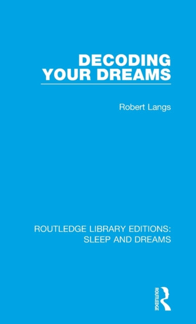 Book cover of: Decoding Your Dreams. By: Robert Langs