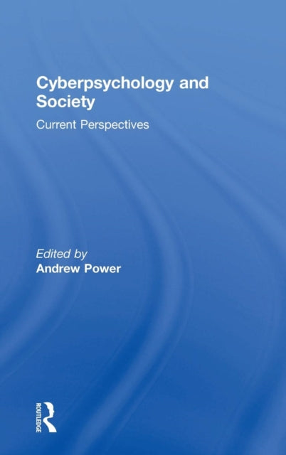 Book cover of: Cyberpsychology and Society