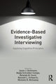 Book cover of: Evidence-based Investigative Interviewing. By: Jason J. Dickinson