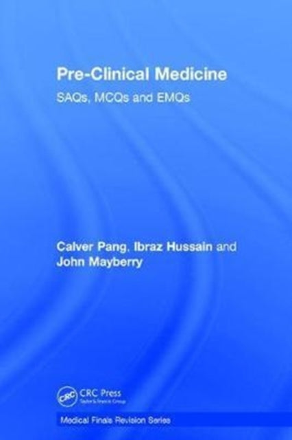 Book cover of: Pre-Clinical Medicine. By: Calver Pang